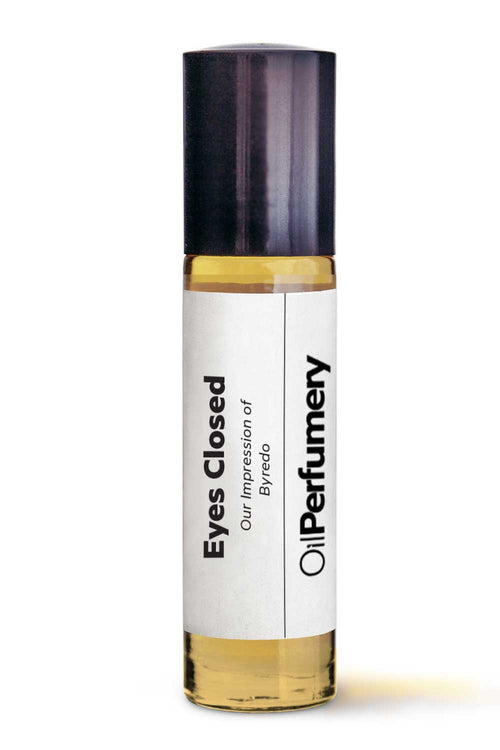 Oil Perfumery impression of Byredo - Eyes Closed